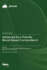 Advanced Eco-Friendly Wood-Based Composites II