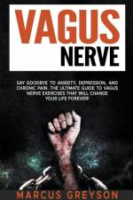 Vagus Nerve af Marcus Greyson