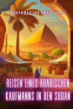 Reisen eines arabischen Kaufmanns in den Sudan af Muhammad Ibn Umar Tunisi