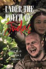 Under the Pouch of Judas af Uriel R. Limjoco