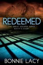 Redeemed af Bonnie Lacy