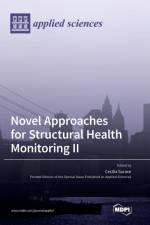 Novel Approaches for Structural Health Monitoring II