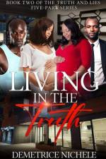 Living in the Truth af Demetrice Nichele