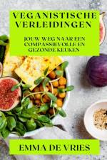 Veganistische Verleidingen af Emma de Vries