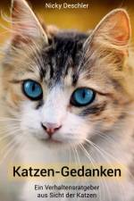 Katzen-Gedanken af Nicky Deschler