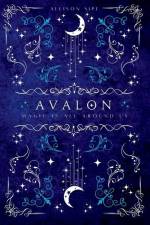 Avalon: A Soothsayer Novella af Allison Sipe