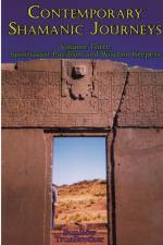 Contemporary Shamanic Journeys - Volume Three af Sunbôw Truebrother