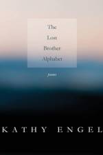 The Lost Brother Alphabet af Kathy Engel