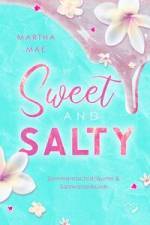 Sweet & Salty af Martha Mae