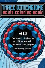 Three Dimensions Adult Coloring Book af Coloringcraze