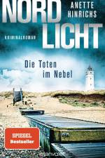 Nordlicht - Die Toten im Nebel af Anette Hinrichs