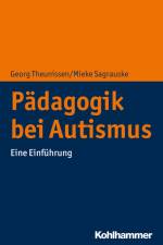 Pädagogik bei Autismus af Georg Theunissen