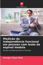 Medição da independência funcional em pessoas com lesão da espinal medula af Georges Meya Kiala