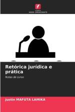 Retórica jurídica e prática af Justin Mafuta Lamika