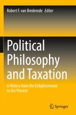 Political Philosophy and Taxation af Robert F. van Brederode