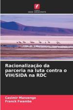 Racionalização da parceria na luta contra o VIH/SIDA na RDC af Casimir Manzengo