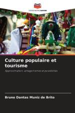 Culture populaire et tourisme af Bruno Dantas Muniz de Brito