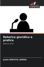 Retorica giuridica e pratica af Justin Mafuta Lamika