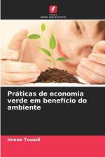Práticas de economia verde em benefício do ambiente af Imene Touadi