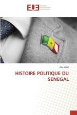 HISTOIRE POLITIQUE DU SENEGAL af Alla Kane
