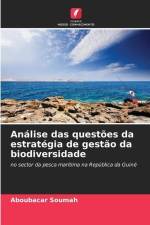 Análise das questões da estratégia de gestão da biodiversidade af Aboubacar Soumah
