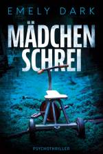 Mädchenschrei af Emely Dark