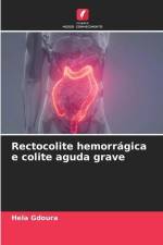 Rectocolite hemorrágica e colite aguda grave af Hela Gdoura