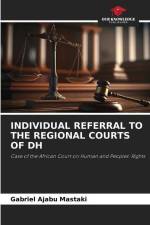 INDIVIDUAL REFERRAL TO THE REGIONAL COURTS OF DH af Gabriel Ajabu Mastaki