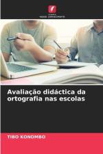 Avaliação didáctica da ortografia nas escolas af Tibo Konombo