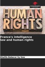 France's intelligence law and human rights af Khalifa Babacar Sy Sow