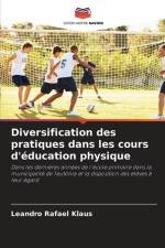 Diversification des pratiques dans les cours d'éducation physique af Leandro Rafael Klaus
