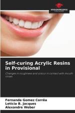 Self-curing Acrylic Resins in Provisional af Fernanda Gomez Corrêa