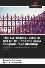 THE CATHEDRAL CRISTO REI OF BH: and the socio-religious repositioning af Fabrício Terrezza