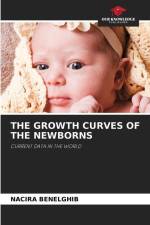 THE GROWTH CURVES OF THE NEWBORNS af Nacira Benelghib
