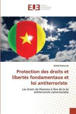 Protection des droits et libertés fondamentaux et loi antiterroriste af Adam Mahamat
