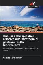 Analisi delle questioni relative alla strategia di gestione della biodiversità af Aboubacar Soumah