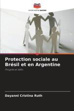 Protection sociale au Brésil et en Argentine af Dayanni Cristina Ruth