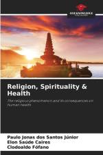 Religion, Spirituality & Health af Paulo Jonas Dos Santos Júnior