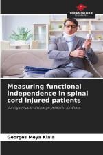 Measuring functional independence in spinal cord injured patients af Georges Meya Kiala