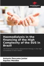 Haemodialysis in the financing of the High Complexity of the SUS in Brazil af Antonio Pescuma Junior