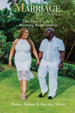 Marriage Still Works af Pastor Nelson White