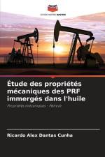 Étude des propriétés mécaniques des PRF immergés dans l'huile af Ricardo Alex Dantas Cunha