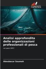 Analisi approfondita delle organizzazioni professionali di pesca af Aboubacar Soumah