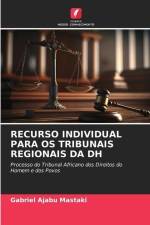 RECURSO INDIVIDUAL PARA OS TRIBUNAIS REGIONAIS DA DH af Gabriel Ajabu Mastaki
