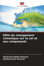 Effet du changement climatique sur le sol et ses composants af Mohamed Abdel-Raheem