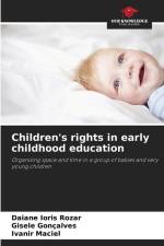Children's rights in early childhood education af Daiane Ioris Rozar