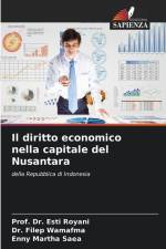 Il diritto economico nella capitale del Nusantara af Esti Royani