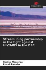 Streamlining partnership in the fight against HIV/AIDS in the DRC af Casimir Manzengo