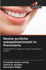 Resine acriliche autopolimerizzanti in Provvisorio af Fernanda Gomez Corrêa