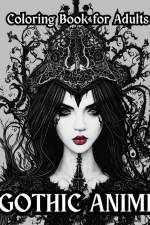Gothic Anime - Coloring Book for Adults af Wonderful Press